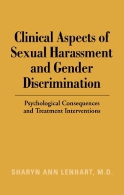 Clinical Aspects of Sexual Harassment and Gender Discrimination book