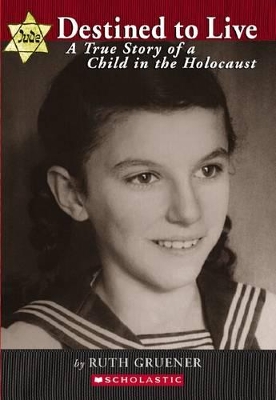 Destined to Live Story of a Child of the Holocaust book