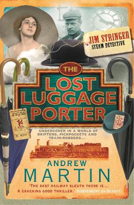 The Lost Luggage Porter by Andrew Martin