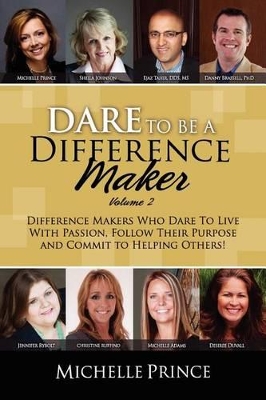 Dare to Be a Difference Maker Volume 2 book