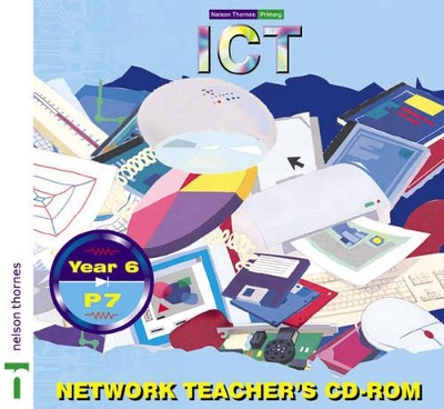 Nelson Thornes Primary ICT: Year6/P7 Network book