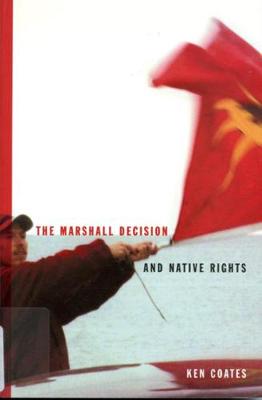 Marshall Decision and Native Rights book