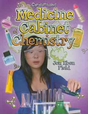 Medicine Cabinet Chemistry book