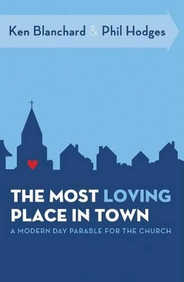 Most Loving Place in Town book