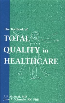 Textbook of Total Quality in Healthcare book