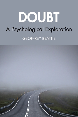 Doubt: A Psychological Exploration book