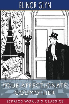 Your Affectionate Godmother (Esprios Classics) book