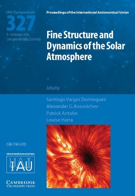 Fine Structure and Dynamics of the Solar Photosphere (IAU S327) book
