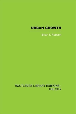 Urban Growth: An Approach by Brian T. Robson