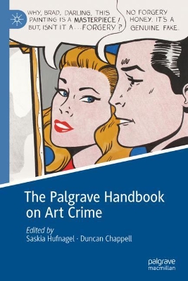 The Palgrave Handbook on Art Crime book