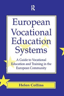 European Vocational Educational Systems by Helen Collins