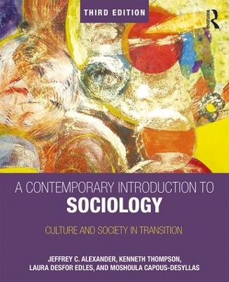 A Contemporary Introduction to Sociology by Jeffrey Alexander