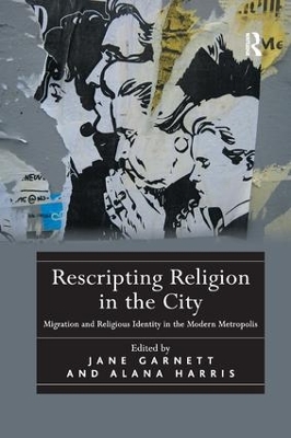 Rescripting Religion in the City by Alana Harris