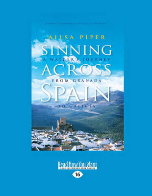 Sinning Across Spain by Ailsa Piper