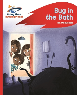 Reading Planet - Bug in the Bath - Red B: Rocket Phonics book