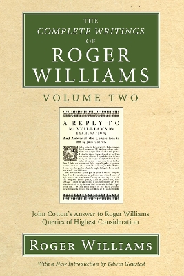 Complete Writings of Roger Williams, Volume 2 book