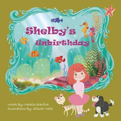 Shelby's Unbirthday book