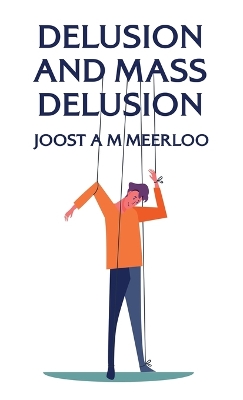 Delusion And Mass Delusion Hardcover book