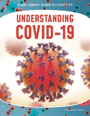 Guide to Covid-19: Understanding COVID-19 book