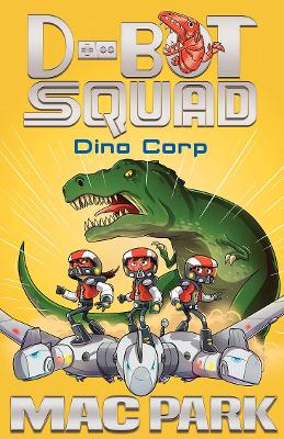 Dino Corp: D-Bot Squad 8 book