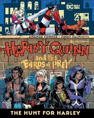 Harley Quinn & the Birds of Prey: The Hunt for Harley book