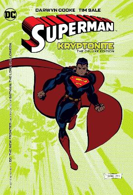 Superman: Kryptonite: The Deluxe Edition: (New Edition) book