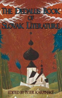 Dedalus Book of Slovak Literature book