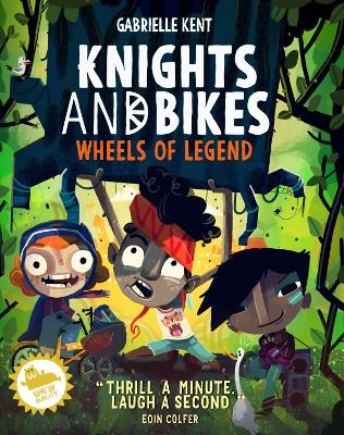 Knights and Bikes: Wheels of Legend by Gabrielle Kent