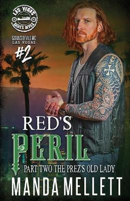 Red's Peril Part 2: The Prez's Old Lady book