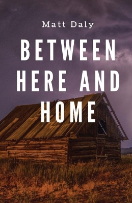 Between Here and Home book