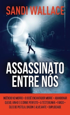 Assassinato Entre Nós book