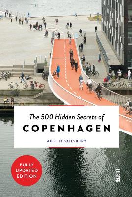 The The 500 Hidden Secrets of Copenhagen by Austin Sailsbury