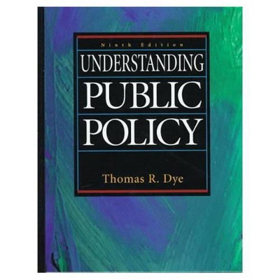 Understanding Public Policy book