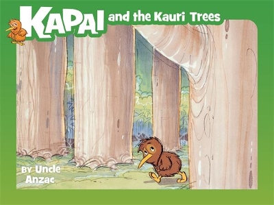Kapai and the Kauri Trees book