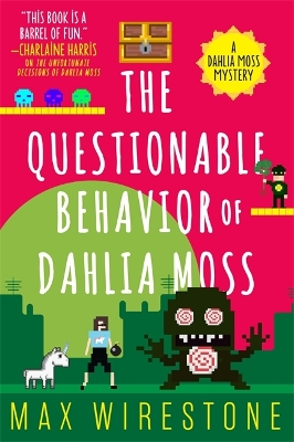 Questionable Behavior of Dahlia Moss book