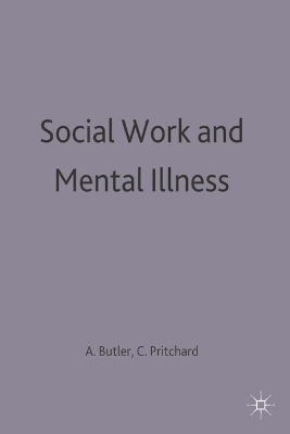 Social Work and Mental Illness book