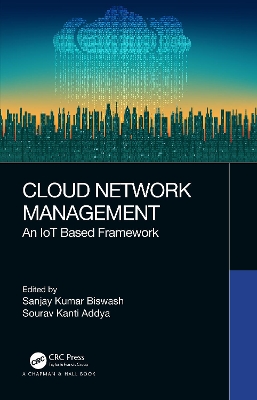 Cloud Network Management: An IoT Based Framework book