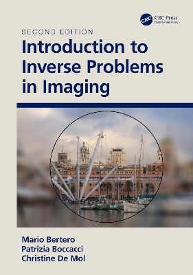 Introduction to Inverse Problems in Imaging by M. Bertero