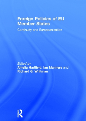 Foreign Policies of EU Member States by Amelia Hadfield
