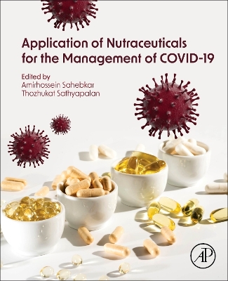 Application of Nutraceuticals for the Management of COVID-19 book