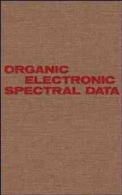 Organic Electronic Spectral Data by John P. Phillips