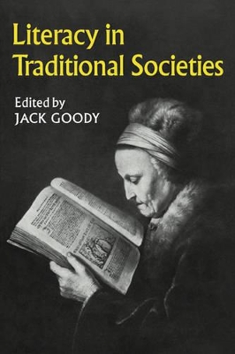 Literacy in Traditional Societies book