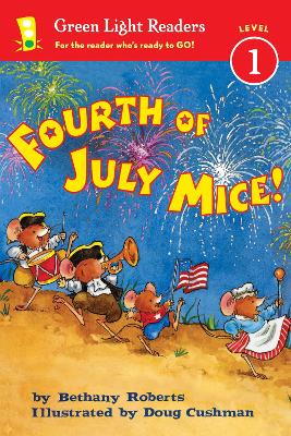 Fourth of July Mice!: Green Light Readers: Level 1 book