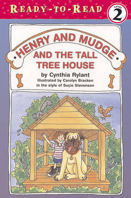 Henry and Mudge and the Tall Tree House by Cynthia Rylant