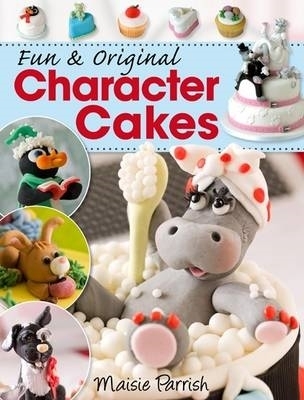 Fun and Original Character Cakes book