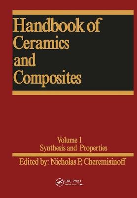 Handbook of Ceramics and Composites by Nicholas P. Cheremisinoff