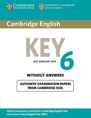 Cambridge English Key 6 Student's Book without Answers book