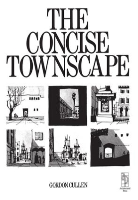 Concise Townscape by Gordon Cullen