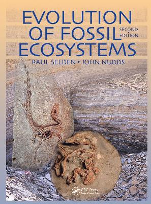 Evolution of Fossil Ecosystems by Paul Selden