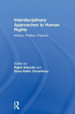 Interdisciplinary Approaches to Human Rights: History, Politics, Practice book